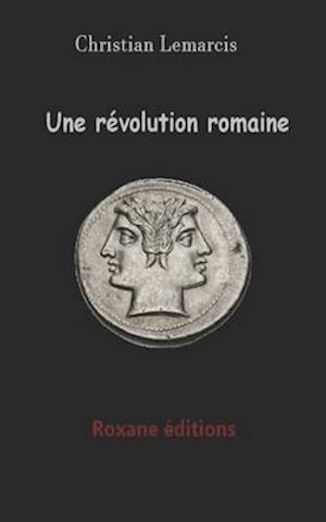 Un révolution romaine