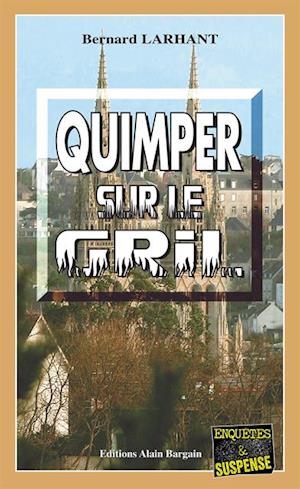 Quimper sur le gril