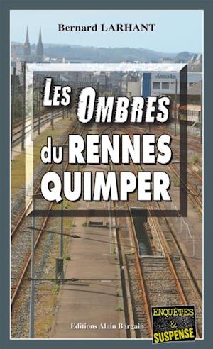 Les Ombres du Rennes-Quimper