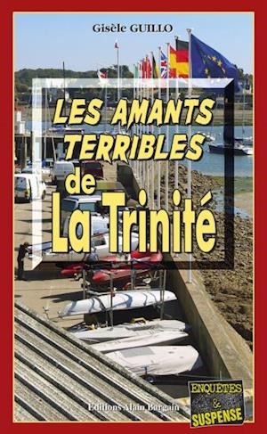 Les Amants terribles de la Trinité