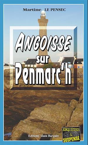 Angoisse sur Penmarc''h