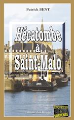 Hécatombe à Saint-Malo