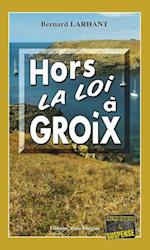 Hors-la-loi à Groix