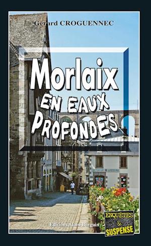 Morlaix en eaux profondes