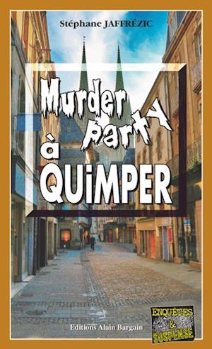 Murder Party a Quimper