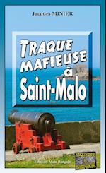 Traque mafieuse à Saint-Malo