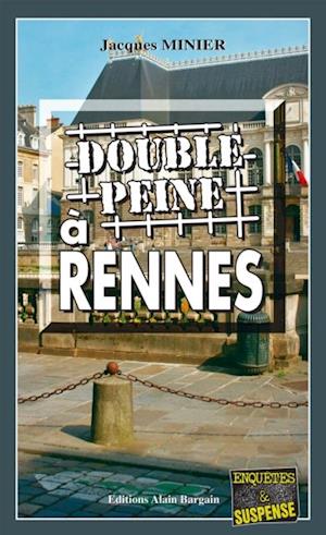 Double peine à Rennes