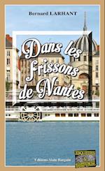 Dans les frissons de Nantes