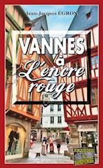 Vannes à L’encre rouge