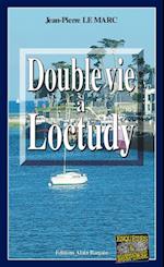 Double vie a Loctudy
