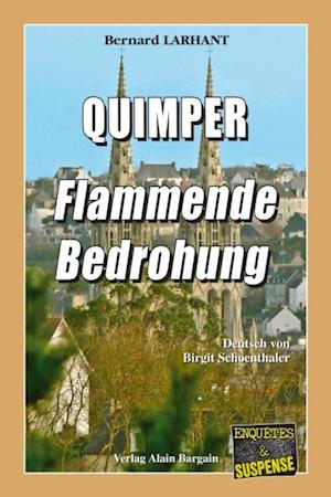 ?Quimper - Flammende Bedrohung