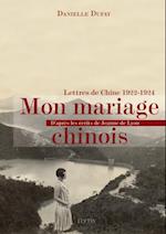 Mon mariage chinois