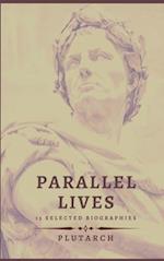 Parallel Lives - 13 selected biographies 