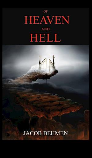 OF HEAVEN AND HELL