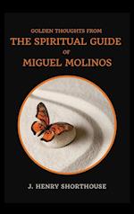 Golden Thoughts from The Spiritual Guide of Miguel Molinos