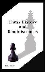 Chess History and Reminiscences 