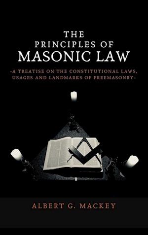 The Principles of Masonic Law