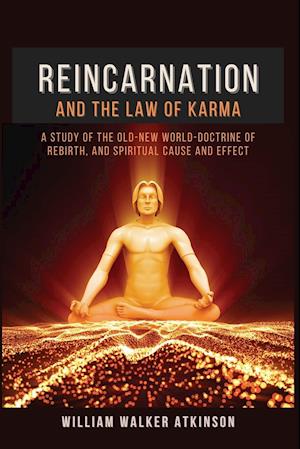 Reincarnation and The Law Of Karma