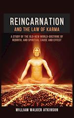 Reincarnation and The Law Of Karma