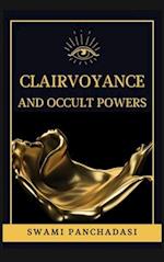 Clairvoyance and Occult Powers 