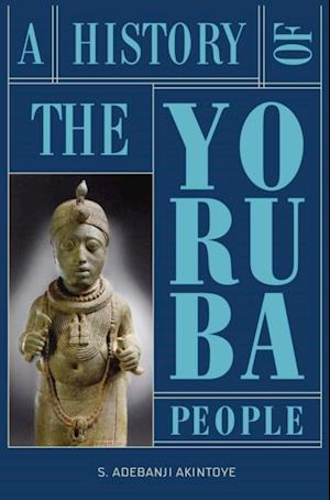 History of the Yoruba People