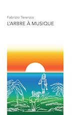 L'Arbre a Musique