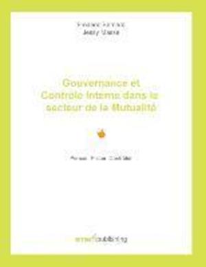 Gouvernance et Contrôle Interne dans le secteur de la Mutualité