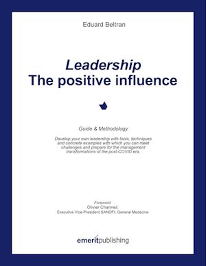 Leadership: the positive influence