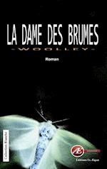 La dame des brumes