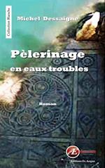 Pelerinage en eaux troubles