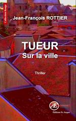 Tueur sur la ville