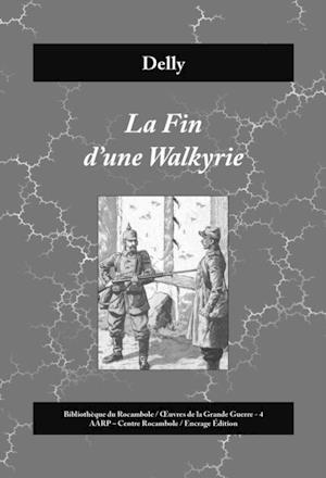 La Fin d''une Walkyrie