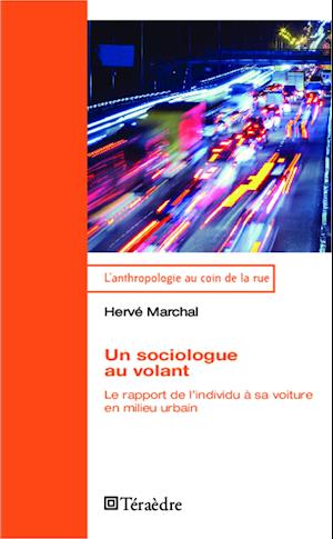 Un sociologue au volant