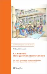 La société des galeries marchandes