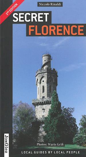 Secret Florence (Editions Jonglez) (2nd ed. May 13)