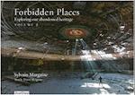 Forbidden Places Vol 2