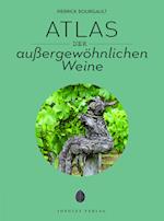 Atlas der außergewöhnlichen Weine