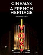Cinemas: A French Heritage