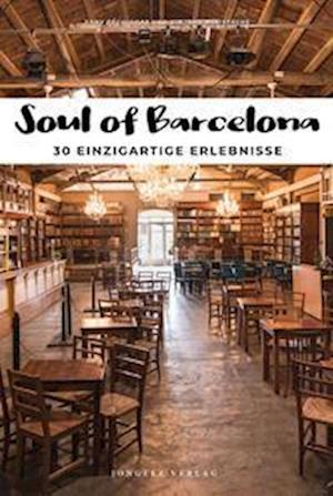 Soul of Barcelona