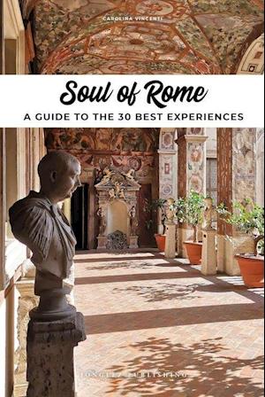 Soul of Rome Guide