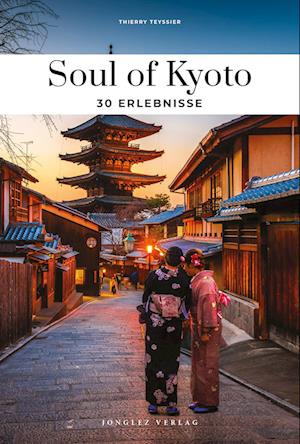 Soul of Kyoto