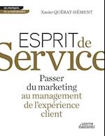 Esprit de Service Passer du marketing au management de l'expérience client