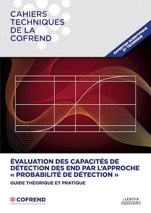 Evaluation des capacités de détection des END par l'approche "Probabilité de détection"