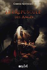 Le Crépuscule des Anges