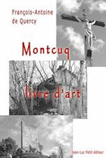 Montcuq, Livre d'Art