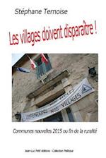 Les Villages Doivent Disparaître !