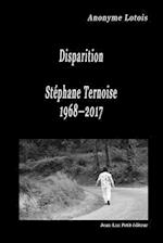 Disparition Stephane Ternoise 1968-2017