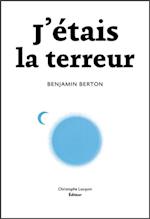 J'etais la terreur