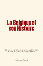 La Belgique Et Son Histoire