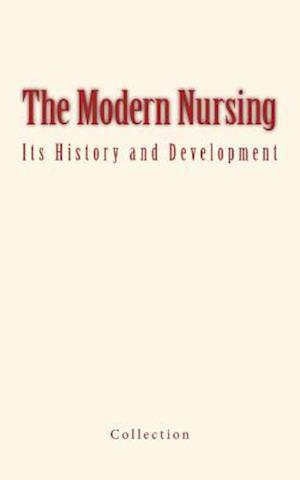 The Modern Nursing